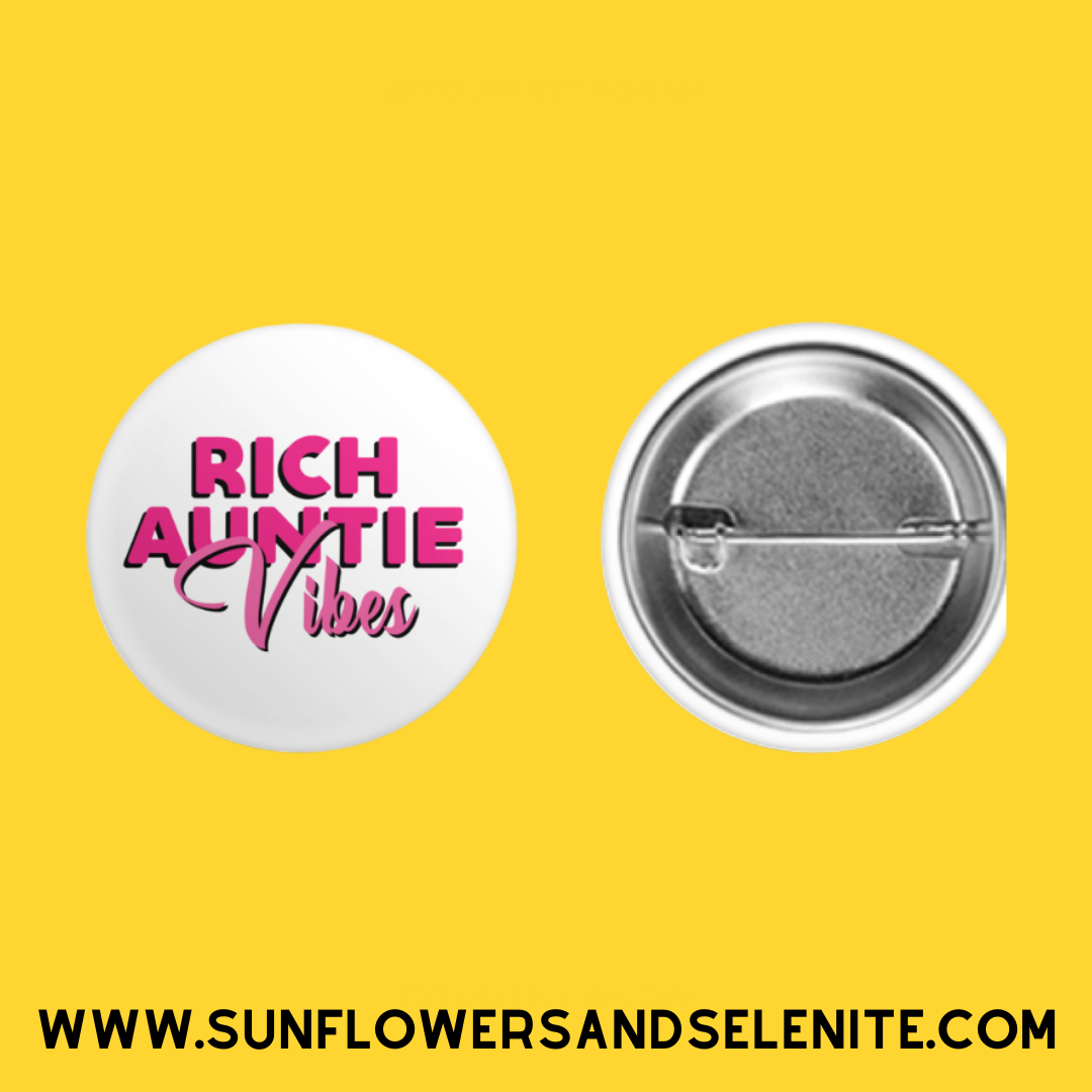 rich auntie pin